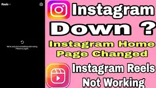 Instagram Down| Instagram Reels Button not working|Instagram Down Today NotWorking Mobile #instagram