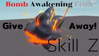 Bomb Awakening Skill Z GiveAway