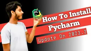 How to install pycharm | Update on 2023.2 version | pycharm Community Edition | python
