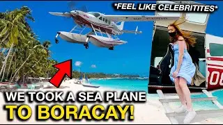 We Took a PRIVATE SEA PLANE to BORACAY! (This Was SO EPIC)