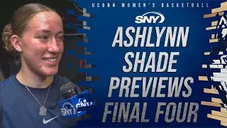 Ashlynn Shade previews UConn's Final Four matchup with Iowa