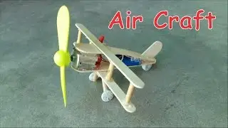 How to Make Electric Airplane with Ice Cream Sticks at Home