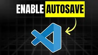 Never Lose Code Again: Enable Auto Save in VSCode