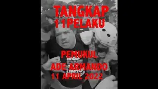 11 ORANG PENYERANG ADE ARMANDO