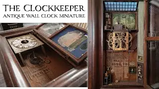 The Clockkeeper | a miniature diorama project