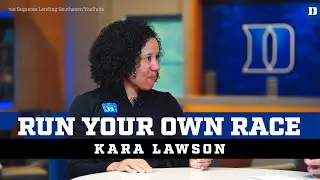 Kara Lawson: Run Your Own Race