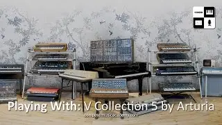 Arturia V Collection 5 | Review | Computer Music Academy