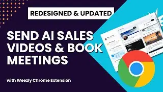 Unlock Sales and Scheduling Power with the New Weezly Chrome Extension!