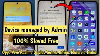 Device Managed By Admin Automaticaiiy Resetting Soon 100% Problem Sloved - OPPO VIVO Realme Techno
