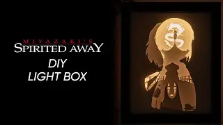 How to make Spirited Away Paper Cut Light Box | DIY Tutorial