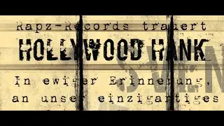 Hollywood Hank - IN MEMORY OF THE GREATEST - 2024 (R.I.P.)