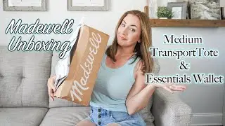 Madewell Unboxing | Medium Zip-Top Transport Tote & Essentials Wallet!