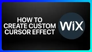 How To Create A Custom Cursor Effect To Wix Tutorial