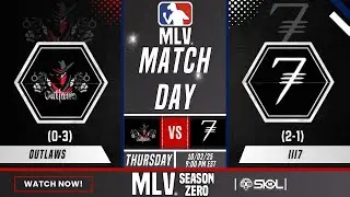 OUTLAWS vs III7 | Season 0 Week 4