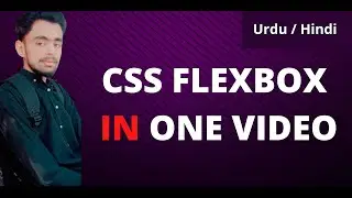 CSS Flexbox Tutorial For Beginners in Hindi / Urdu  in 2022 🔥