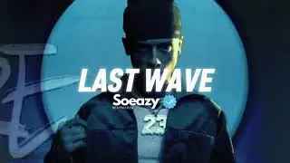 [FREE] Central Cee x Dave Type Beat 2023 -"LAST WAVE" | Sample Drill