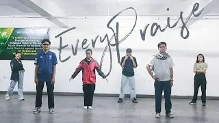 Every Praise Dance Practice by LTHMI MovArts