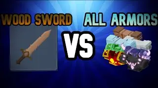 Wood Sword VS All Armors...⚔️ (Roblox Bedwars)