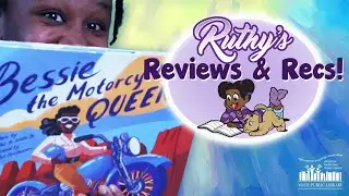 Ruthy's Reviews and Recs! Bessie The Motorcycle Queen by Charles R. Smith Jr.