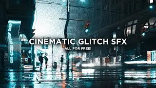 FREE Cinematic Glitch Sound Effects 2023 || FREE NO Copyright Sound Effects 🔥
