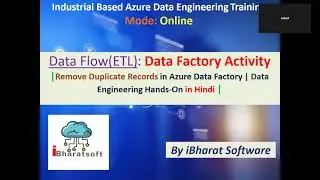 Remove Duplicate Rows Using Mapping Data Flows in Azure Data Factory in Hindi 