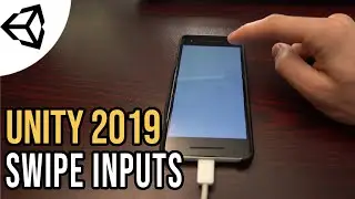 Capture Swipes! - Mobile inputs [Tutorial][C#] - Unity tutorial 2019