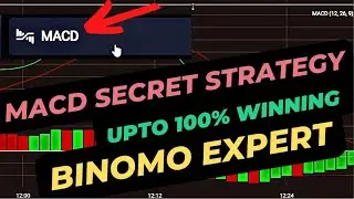 Binomo MACD Strategy🔥 | Upto 100% Winning🤑 | How To Use MACD Best Indicator Trading | BINOMO EXPERT
