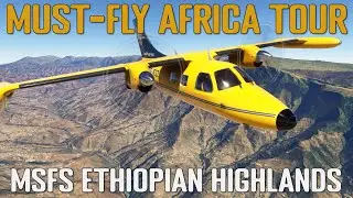 Will MSFS 2024 Beat the Best of 2020 Terrain?  Check Out Northern Ethiopia in the MU-2 by Inibuilds