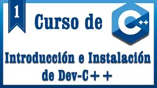 lección 1 introducción e instalación de Dev C++