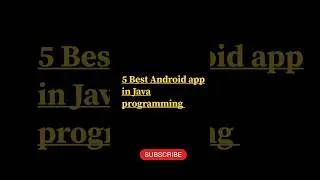 5 best Android App for Java programming |
