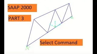 saap 2000 |PART 3|select command|urdu|hindi|Civil engineering