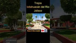 Trejos, Ixtlahuacán del Río, Jalisco