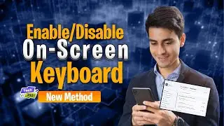 How to Enable / Disable On-Screen Keyboard on Windows 11 & 10 | Turn On or Off On-Screen Keyboard !
