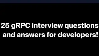 Top gRPC with spring Boot Real Time Interview Question Answer 2024 Latest