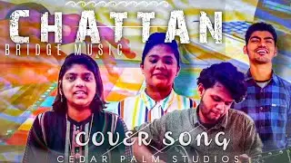 Chattan- Bridge Music | Cover Song | New version 🔥🔥