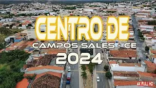 Centro De  Campos Sales - Ce  4k Ultra HD 2024