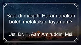 Saat di masjidil Haram apakah boleh melakukan tayamum?