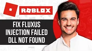 How to Fix Fluxus Injection Failed DLL Not Found (roblox FIX)