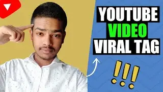 How to Find Best Tags for Youtube Video Viral 2022 | Youtube Video Vrial Tag in Mobile