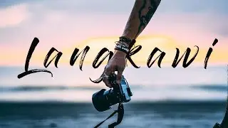 A day in the Life - Langkawi
