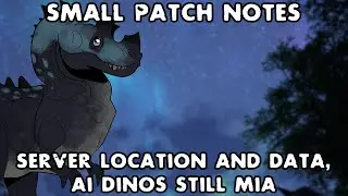The Isle News Updates: More Patches and Notes, AI, Server Data and Location, Fatal Errors Fixed