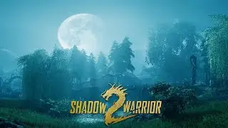Shadow Warrior 2 | ПРОХОЖДЕНИЕ #48