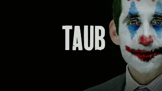 Taub finally snaps