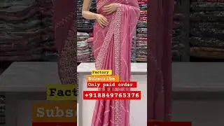 Book NOW+918849765376/. +918140780375#saree #ytshortsviral@WholesaleWithAditi
