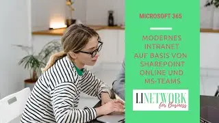 Das moderne Intranet in SharePoint online und Microsoft Teams #linetwork