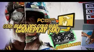 EVGA RTX 3060 XC BLACK GAMING @ COD: Black Ops Cold War [BAR+OC] [4K]