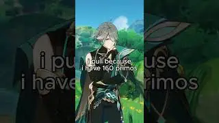 Gacha addiction be like | Genshin Impact 