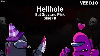 [FNF] Hellhole but Gray and Pink Impostor Sings It (+FLP/MIDI)