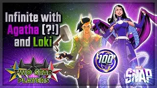 Infinite with AGATHA HARKNESS and LOKI | Marvel Snap | Two Star Players