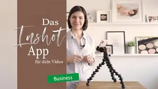 Schnell und einfach ein Video schneiden mit  Inshot